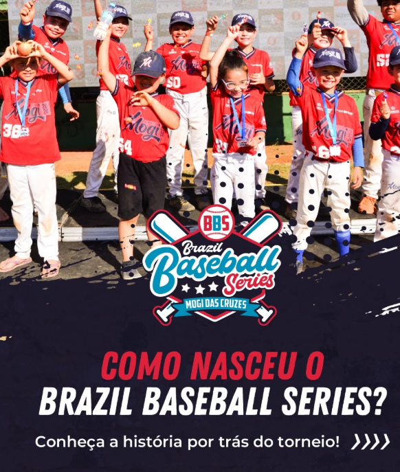 Como nasceu o Brazil BaseBall Series?